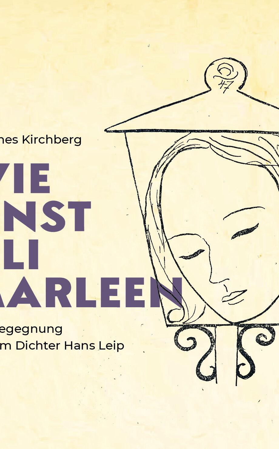 Johannes Kirchberg CD Wie einst Lili Marleen - Eine Begegnung mit Hans Leip