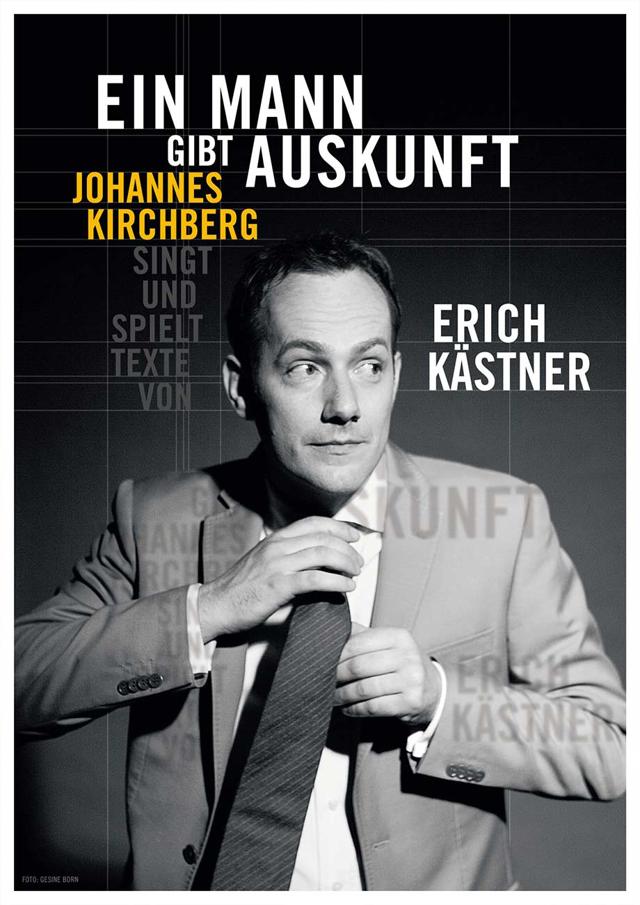 Johannes Kirchberg singt und spielt Texte von Erich Kästner: Ein Mann gibt Auskunft