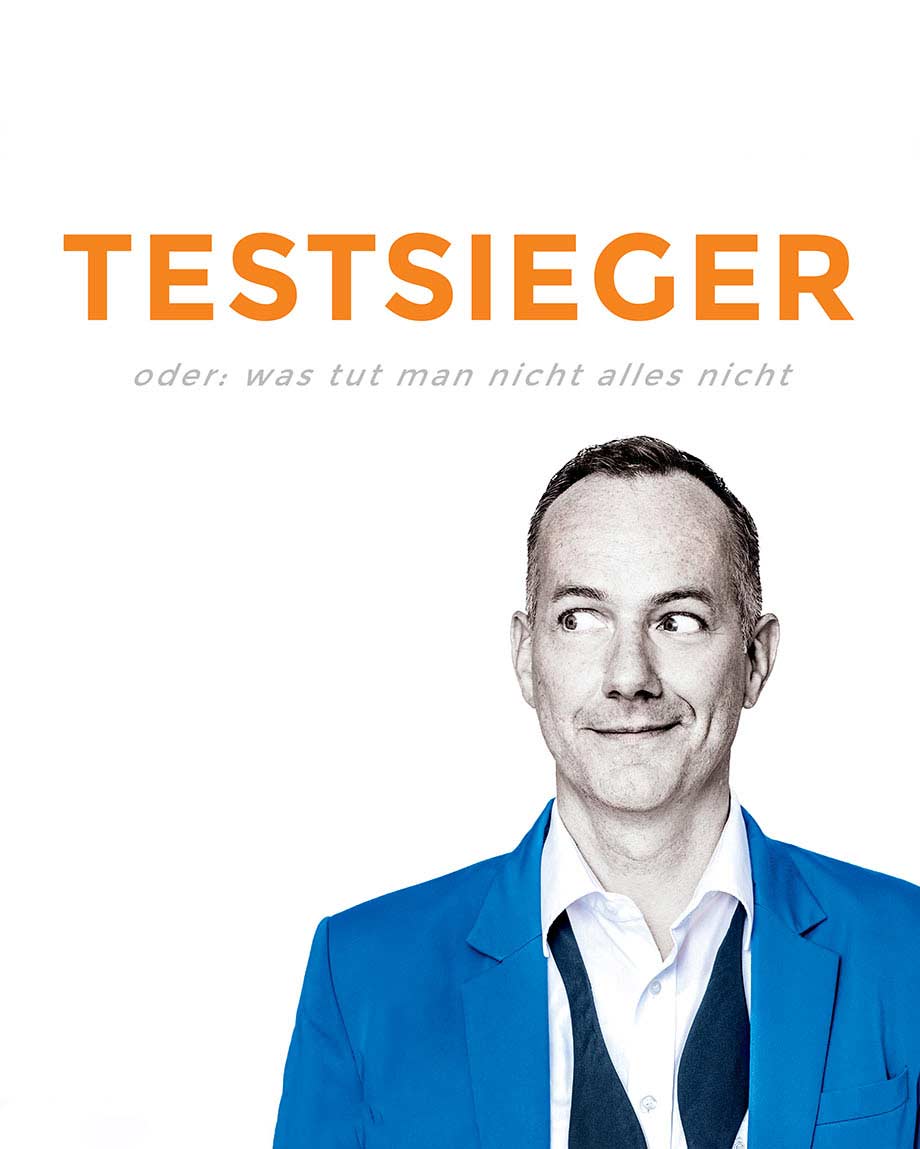 Johannes Kirchberg: Testsieger - Oder: Was tut man nicht alles nicht